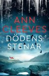 Dödens stenar av Ann Cleeves