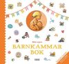 Min egen barnkammarbok av Caroline Linhult, Stina Wirsén, Lisa Moroni, Matilda Ruta, Ida Ahlgren