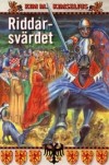 Riddarsvärdet av Kim M. Kimselius